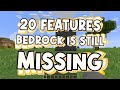 20 Updates Still MISSING From Minecraft Bedrock!