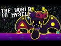 THE WORLD TO MYSELF - A Marx The World Revolving - Deltarune/Kirby
