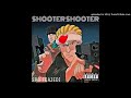 SHOOTER SHOOTER - SPIFFDAJEDI PROD BY. DVTCHIE