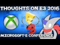 Thoughts on E3 2016 - Microsoft's Conference