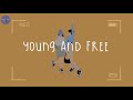 [Playlist] young and free 🍍 songs that help you enjoy your life with best friend