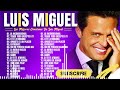 LUIS MIGUEL (15 GRANDES EXITOS) SUS MEJORES CANCIONES 2024 | LUIS MIGUEL 90s Sus EXITOS Romanticos