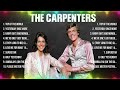 Best Songs Of The Carpenters Playlist 50 | Carpenters Greatest Hits Album | Legendary Songs Ever