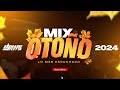 🍂MIX OTOÑO 2024💣 LO MAS ESCUCHADO ❌ Dj Mario Fleyta | 30 Grados, Piel, Gata Only, La Falda, Luna