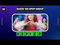 GUESS THE KPOP GROUP BY THE INCOMPLETE NAME ⚡| NEW KPOP QUIZ GAME - TRIVIA 💜
