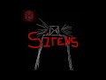 Sirens (Original Song)
