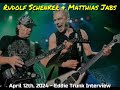 Rudolf Schenker & Matthias Jabs of Scorpions - Great Eddie Van Halen Stories (April 12th, 2024)