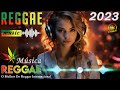REGGAE 2023 INTERNACIONAL ♫ O Melhor do Reggae Internacional ♫ REGGAE DO MARANHÃO 2023 | KING REGGAE