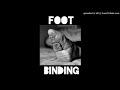 Foot Binding - Pookie (Noisecore - 2020)