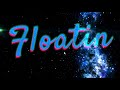 Scooby MiKE - FLOATIN (Official Visualizer)