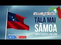 Tala mai Sāmoa - 31 JULY 2024 - Sāmoa Capital Radio
