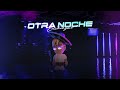 OTRA NOCHE REMIX (CACHENGUE) - MATI GUERRA, NICKI NICOLE, LOS ÁNGELES AZULES