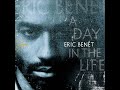 Eric Benét - That's Just My Way