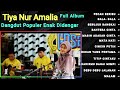 TIYA NURAMALIA FULL ALBUM 