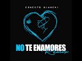 No Te Enamores (Remix)