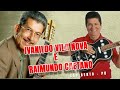 Ivanildo Vila Nova e Raimundo Caetano - São Bento PB