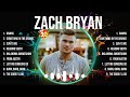 Zach Bryan Top Tracks Countdown 🌄 Zach Bryan Hits 🌄 Zach Bryan Music Of All Time