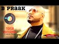 B - Praak | Best 10 Song's | BEST OF B-PRAAK |