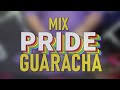 MIX PRIDE GUARACHA 2024 🌈🔥🎺 - DADDOW DJ (Especial LGTB+, Tribal, Aleteo, Gogos, LO MÁS ESCUCHADO)