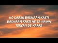 Daru Badnaam (Lyrics) - Kamal Kahlon & Param Singh