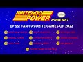 Nintendo Switch Fan-Favorite Games of 2022 Special!