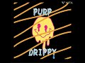 Purp Drippy Dababy type beat!