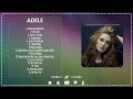 Adele ~ Greatest Hits Full Album Adele