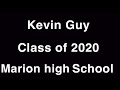 Kevin Guy/ class of 2020/ marion high school/ senior highlights