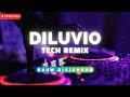DILUVIO (TECH REMIX) - RAUW ALEJANDRO | Techengue Remix 2024