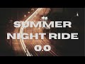 Chill Summer Night Ride - Songs which will bring back memories
