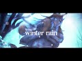 【MV】Winter Rain - Sinder【COVER】