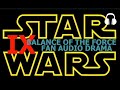 Star Wars IX: AUDIO DRAMA - Balance of the Force (FAN)