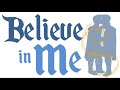 BELIEVE IN ME (CINDERELLA/TWICE CHARMED) - GAY VERSION
