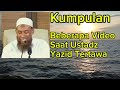 Beberapa video Ustadz Yazid tertawa#viral#sunnah#dakwah