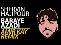 Shervin Hajipour - Baraye Azadi (Freedom) (Amir Kay Remix)