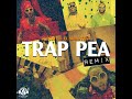 Trap Pea (Remix)