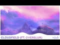 Infowler - Cloudfield (ft. overblur)