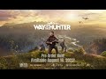 Way of the Hunter NEW 9 Minutes Exclusive PS5 Gameplay (Unreal Engine 4K 60FPS HDR)