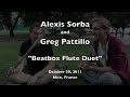 Alexis Sorba and Greg Pattillo - Beatbox Flute Duet