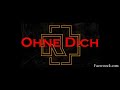 Rammstein - Ohne Dich Lyrics