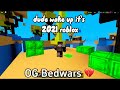 dude wake up, its 2021 roblox.