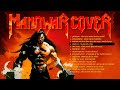 Manowar Cover Collection | Top Heavy Metal Songs