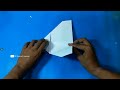 how to make long range flying paper airplane - far fly paper plane tutorial