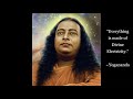 Paramahansa Yogananda - Selected Teachings for Meditation (3) - Kriya Yoga