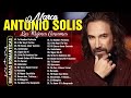 Marco Antonio Solís Lo Mejor De Lo Mejor Sus Grandes Éxitos 🌹 Marco Antonio Solís Baladas Romanticas