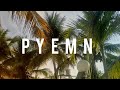 PYEMN-DULCINEA (LETRA)  #letra #video #colombia