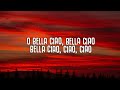 Becky G - Bella Ciao (Lyrics/ Letra)