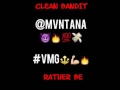 Mvntana - Rather Be (Double Tap Remix)