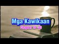 Mga Kawikaan Chapter 16-20(audio bible)