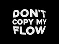 Don’t copy my flow - frozy kompa (slowed + reverb)